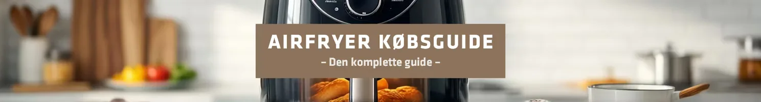 Købsguide til airfryere: Vælg den rette model til dit køkken