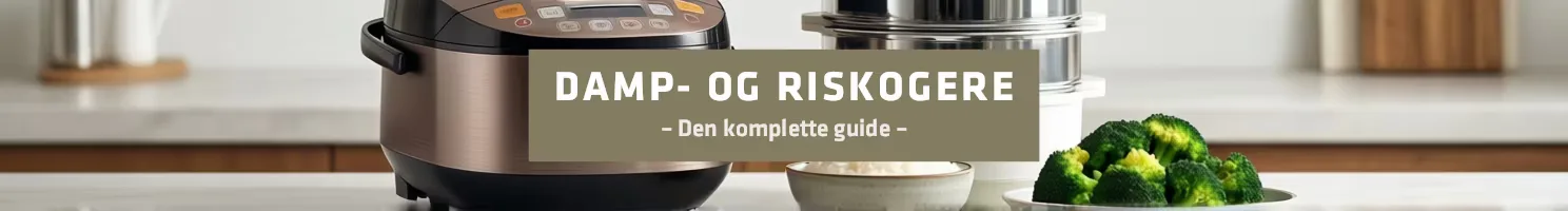 Købsguide til dampkogere og riskogere: Vælg den rette model